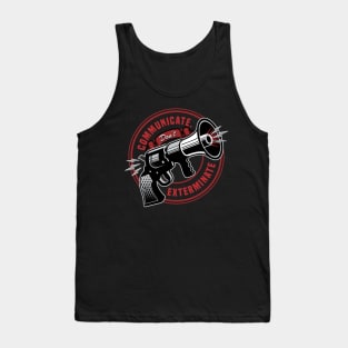 Communicate Don't Exterminate - Nonviolence Inspirational Tank Top